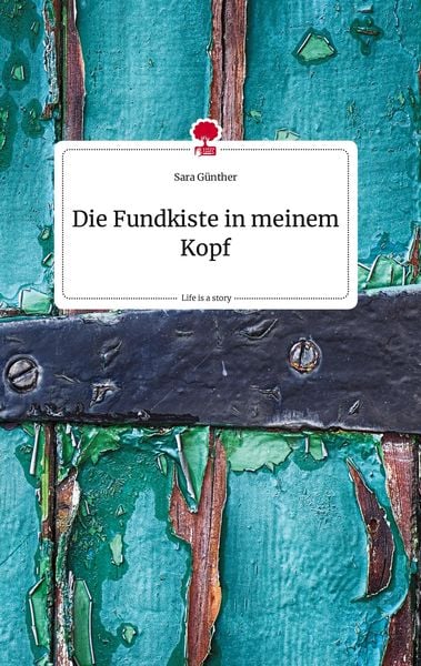 Produktbild: Die Fundkiste in meinem Kopf. Life is a Story - story.one