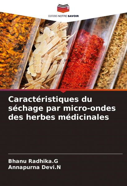 Produktbild: Caract&eacute;ristiques du s&eacute;chage par micro-ondes des herbes m&eacute;dicinales