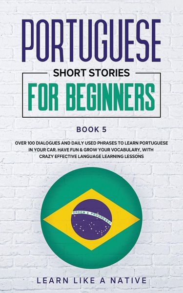 Produktbild: Portuguese Short Stories for Beginners Book 5