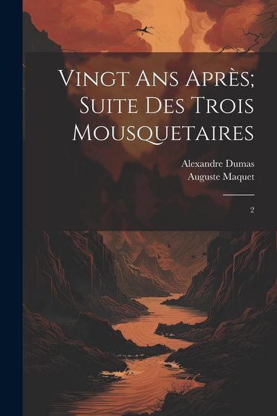 Produktbild: Vingt ans apr&egrave;s; suite des Trois mousquetaires: 2