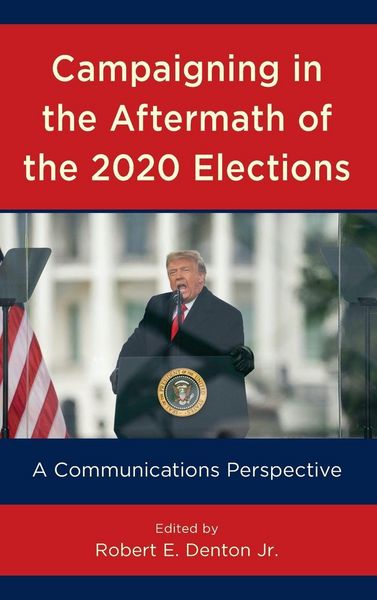 Produktbild: Campaigning in the Aftermath of the 2020 Elections