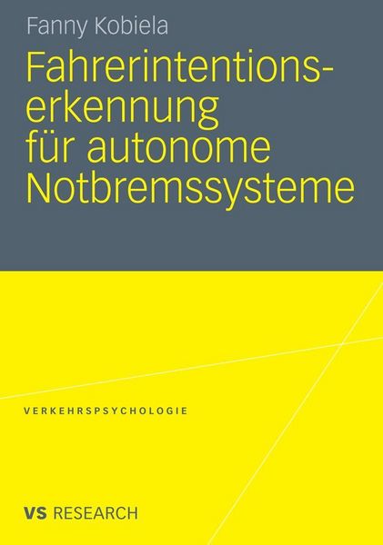 Produktbild: Fahrerintentionserkennung f&uuml;r autonome Notbremssysteme