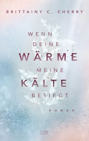 Produktbild: Wenn deine W&auml;rme meine K&auml;lte besiegt