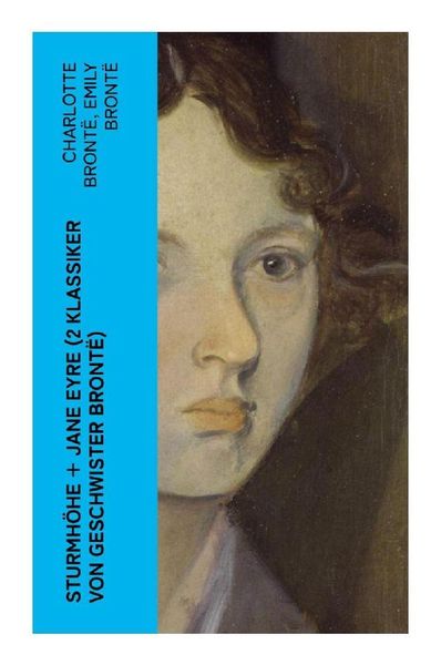 Produktbild: Sturmh&ouml;he + Jane Eyre (2 Klassiker von Geschwister Bront&euml;)