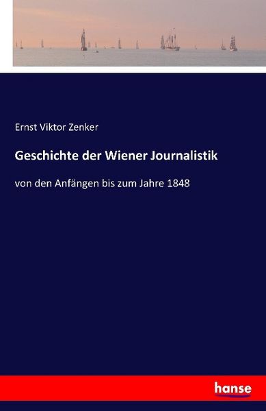 Produktbild: Geschichte der Wiener Journalistik