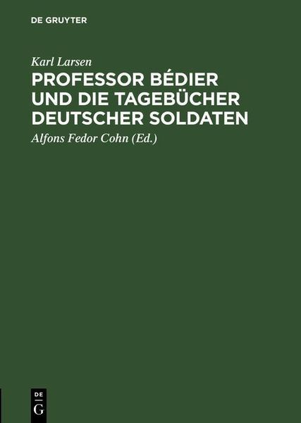 Produktbild: Professor B&eacute;dier und die Tageb&uuml;cher deutscher Soldaten