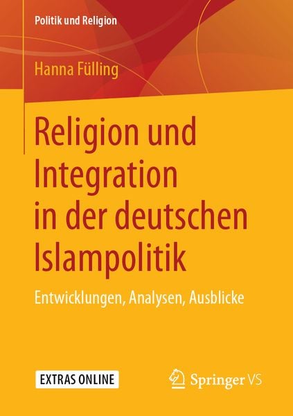 Produktbild: Religion und Integration in der deutschen Islampolitik