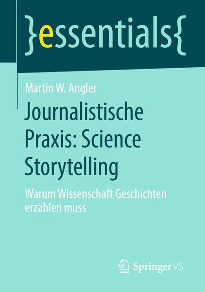 Produktbild: Journalistische Praxis: Science Storytelling