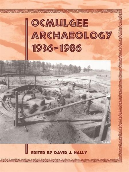 Produktbild: Ocmulgee Archaeology, 1936-1986