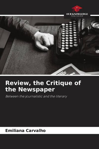 Produktbild: Review, the Critique of the Newspaper