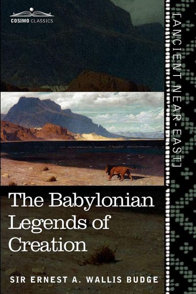 Produktbild: The Babylonian Legends of Creation