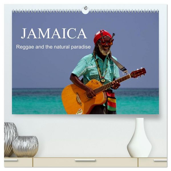 Produktbild: JAMAICA Reggae and the natural paradise (High Quality Premium Wall Calendar 2026 DIN A2 landscape),CALVENDO 12 Month Wall Calendar