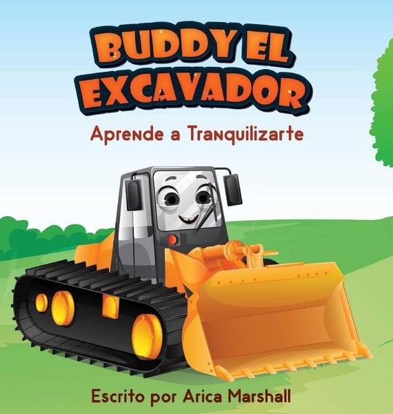Produktbild: Buddy el Excavador Aprende a Tranquilizarte