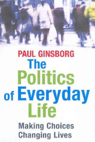 Produktbild: Politics of Everyday Life