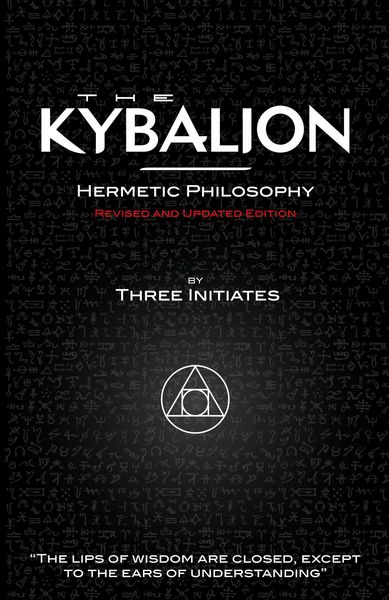 Produktbild: The Kybalion - Hermetic Philosophy - Revised and Updated Edition