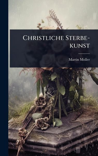 Produktbild: Christliche Sterbe-kunst