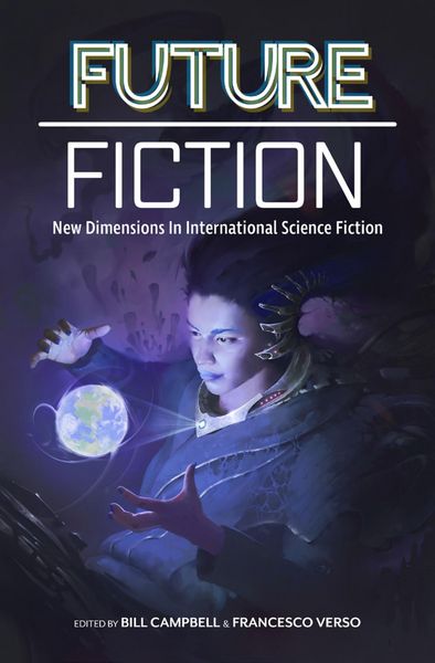 Produktbild: Future Fiction: New Dimensions in International Science Fiction