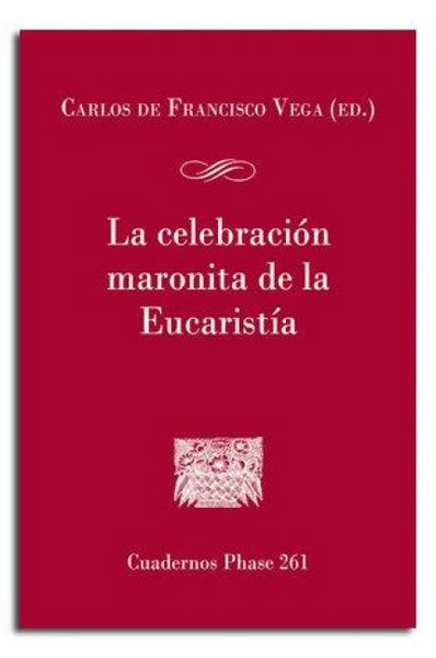 Produktbild: La Celebracion Maronita De La Eucaristia