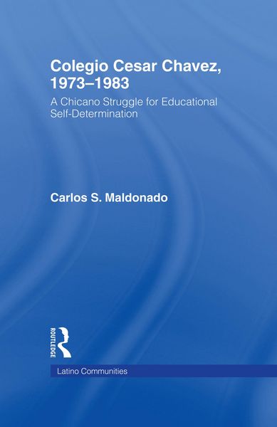 Produktbild: Colegio Cesar Chavez, 1973-1983