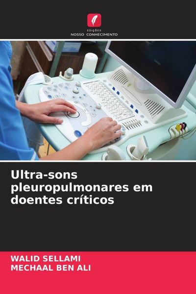 Produktbild: Ultra-sons pleuropulmonares em doentes cr&iacute;ticos