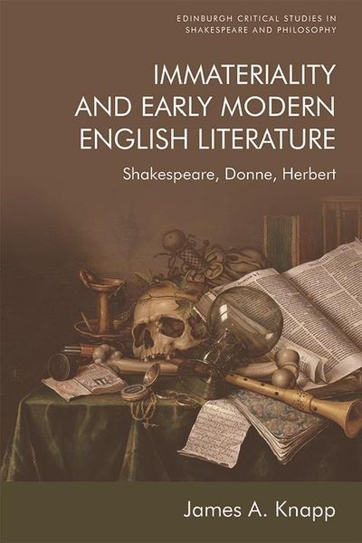 Produktbild: Immateriality and Early Modern English Literature