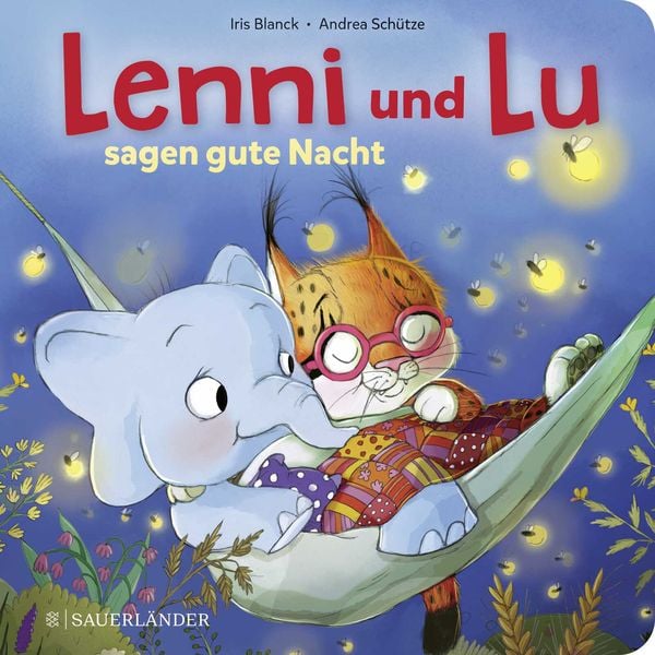 Lenni und Lu sagen Gute Nacht, Gebundene Ausgabe von Andrea Schütze, Fischer Sauerländer, 9783737359726