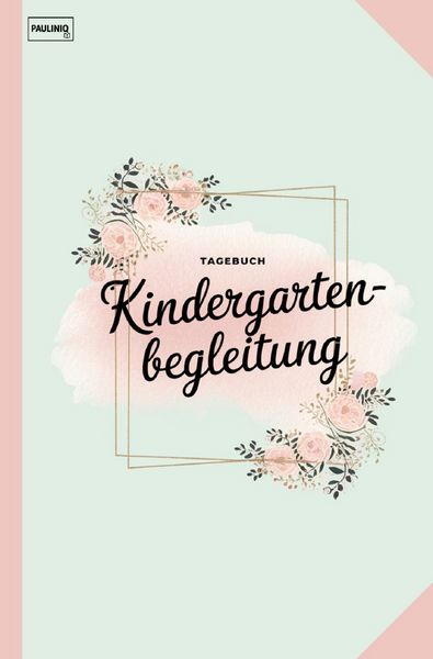 Produktbild: Tagebuch Kindergartenbegleitung