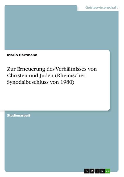 Produktbild: Zur Erneuerung des Verh&auml;ltnisses von Christen und Juden (Rheinischer Synodalbeschluss von 1980)