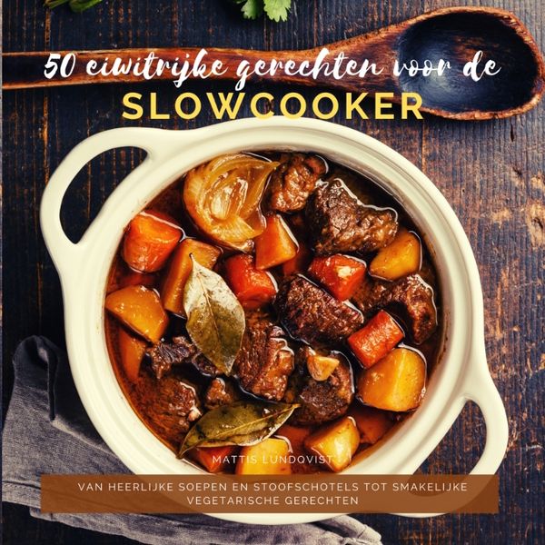 Produktbild: 50 eiwitrijke gerechten voor de slowcooker