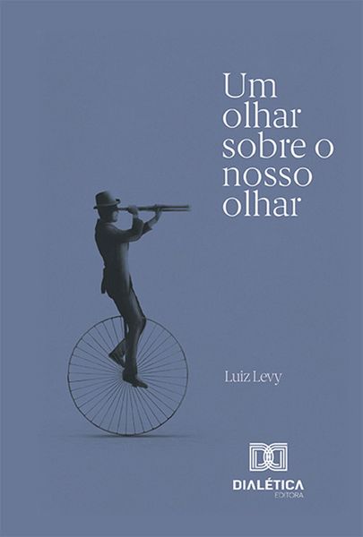 Produktbild: Um olhar sobre o nosso olhar