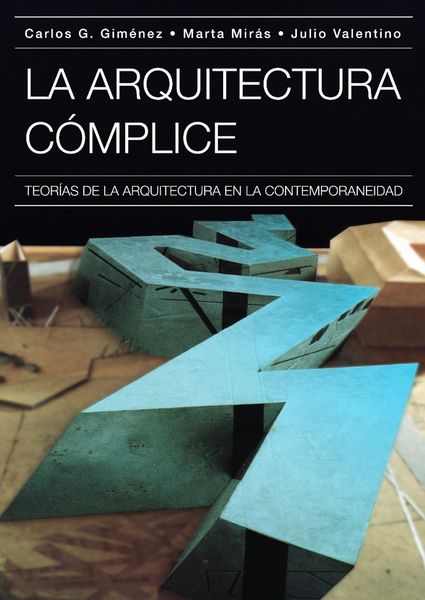 Produktbild: La arquitectura c&oacute;mplice