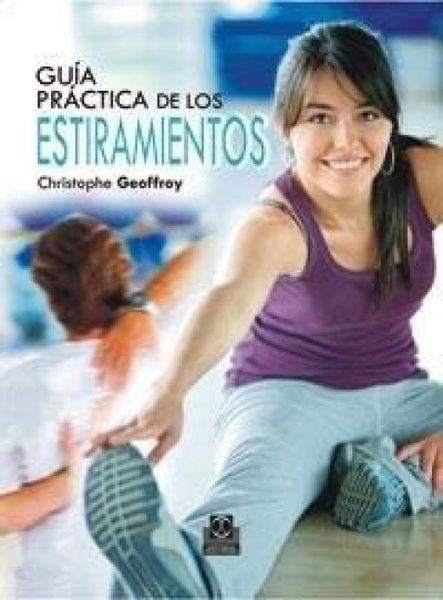 Produktbild: Gu&iacute;a pr&aacute;ctica de los estiramientos