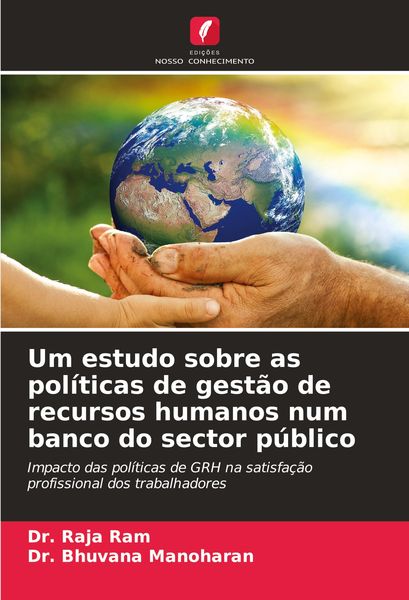 Produktbild: Um estudo sobre as pol&iacute;ticas de gest&atilde;o de recursos humanos num banco do sector p&uacute;blico