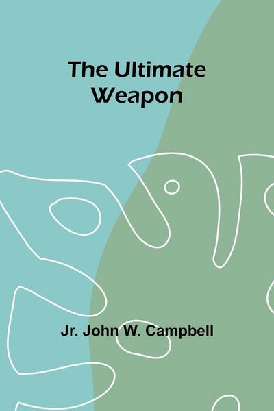 Produktbild: The Ultimate Weapon