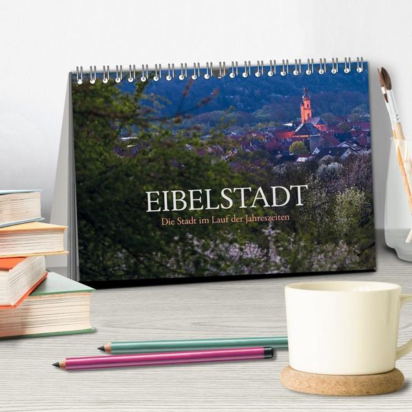 Produktbild: Eibelstadt (Tischkalender 2026 DIN A5 quer), CALVENDO Monatskalender