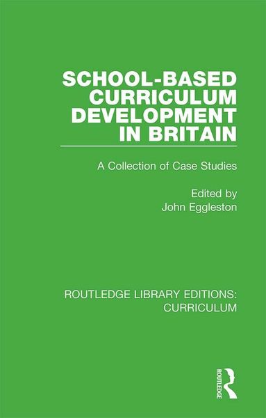 Produktbild: School-based Curriculum Development in Britain