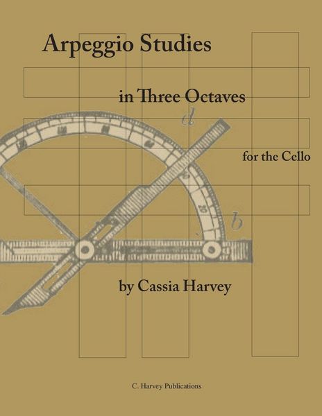 Produktbild: Arpeggio Studies in Three Octaves for the Cello