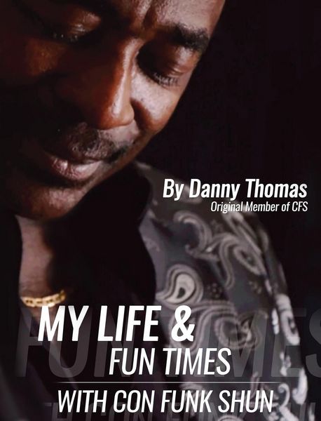 Produktbild: My Life And Fun Times With Con Funk Shun