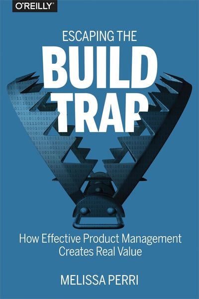 Produktbild: Escaping the Build Trap