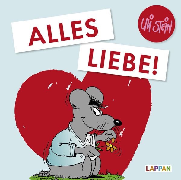 Uli Stein für Verliebte: Alles Liebe!