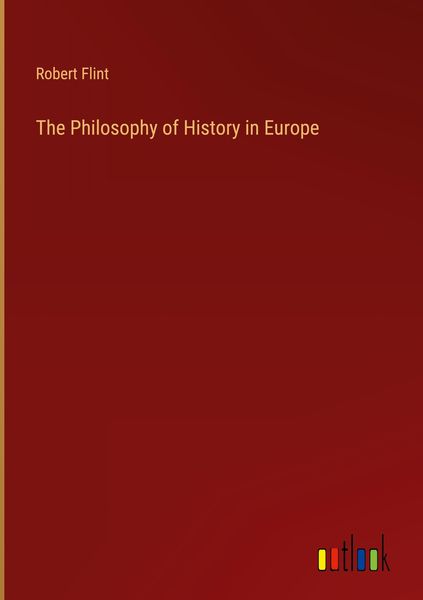 Produktbild: The Philosophy of History in Europe
