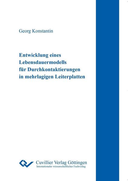 Produktbild: Entwicklung eines Lebensdauermodells f&uuml;r Durchkontaktierungen in mehrlagigen Leiterplatten