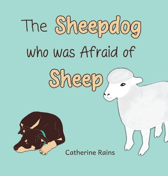 Produktbild: The Sheepdog who was Afraid of Sheep