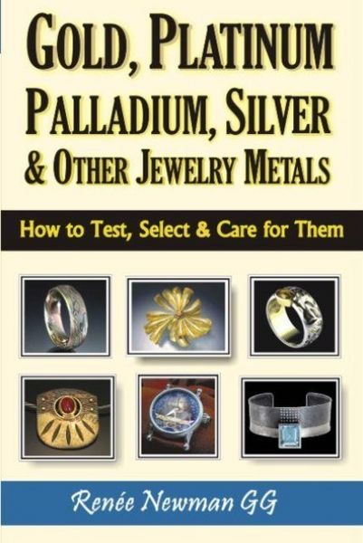 Produktbild: Gold, Platinum, Palladium, Silver & Other Jewelry Metals
