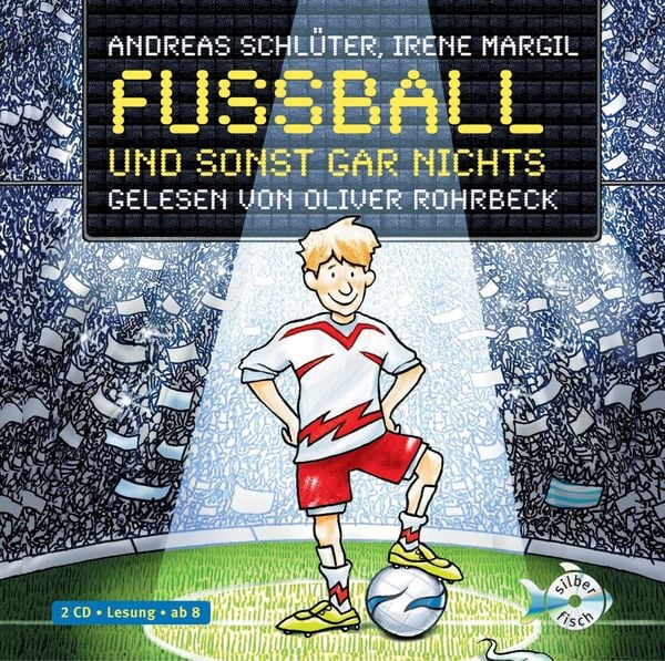 Fußball und ... 1: Fußball und sonst gar nichts!