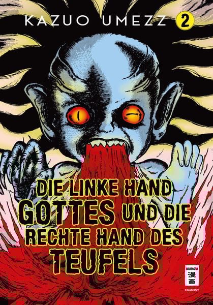 Die linke Hand Gottes und die rechte Hand des Teufels 02, Gebundene Ausgabe von Kazuo Umezz, Egmont Manga, 9783755500629