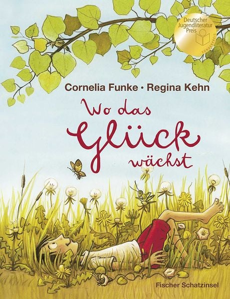 Wo das Glück wächst, Gebundene Ausgabe von Cornelia Funke, Fischer Sauerländer, 9783737373142