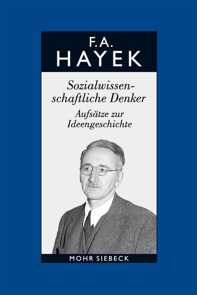 Produktbild: Gesammelte Schriften in deutscher Sprache: Abt. A Band 2: Sozialwissenschaftliche Denker. Aufs&auml;tze zur Ideengeschichte