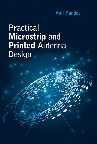 Produktbild: Practical Microstrip and Printed Antenna Design