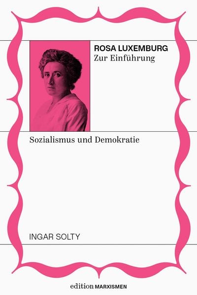 Produktbild: Rosa Luxemburg zur Einf&uuml;hrung